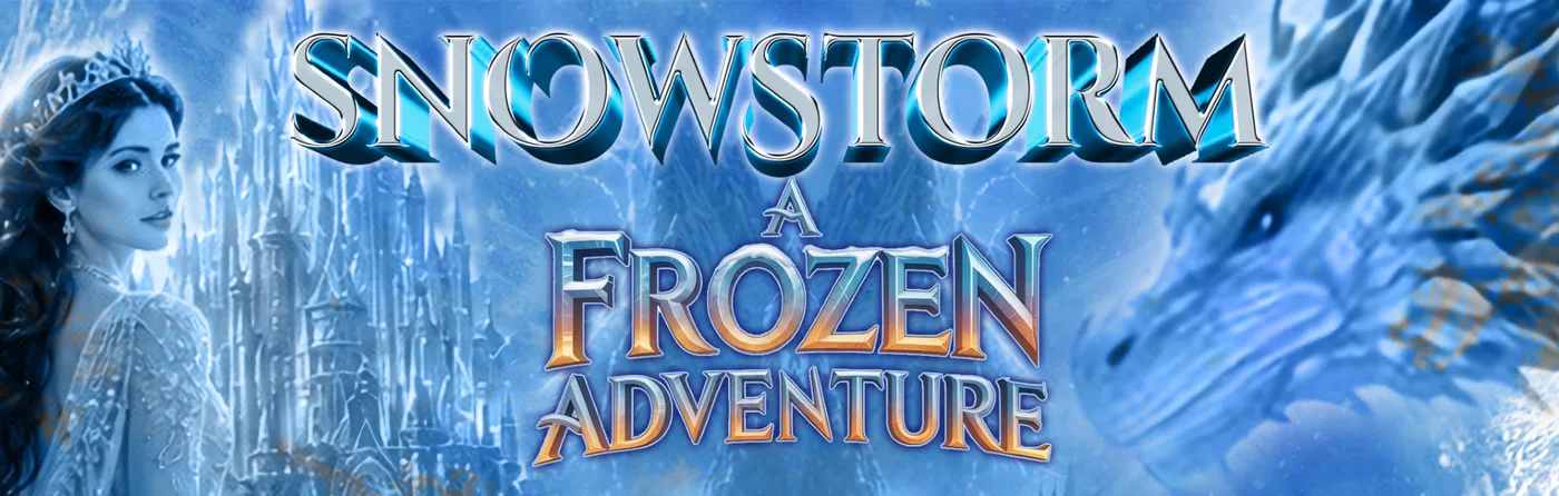 Snowstorm A Frozen Adventure artwork: a princess in a tiara on the left, an ice castle behind the title, a blue dragon on the right